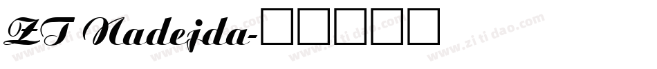 ZT Nadejda字体转换